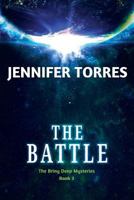 The Battle: The Briny Deep Mysteries Book 3 1622851862 Book Cover