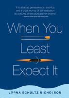 When You Least Expect It 0889956413 Book Cover