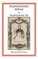 Napoleonic Ideas 1966777264 Book Cover