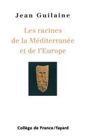 Racines de la Méditerranée et de l'Europe 2213636648 Book Cover
