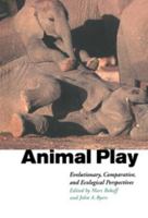 Animal Play: Evolutionary, Comparative and Ecological Perspectives 0521586569 Book Cover