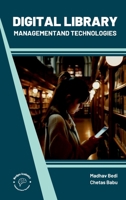 Digital Library Management and Technologies 9360847259 Book Cover