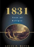 1831: Year of Eclipse 0809041197 Book Cover