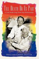 Till Death Do Us Part: A Look Inside Long-Term Gay Relationships 1440132356 Book Cover