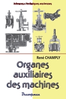 Organes auxiliaires des machines (French Edition) 2369651466 Book Cover