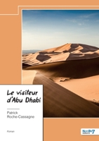 Le visiteur d'Abu Dhabi B0CY4MWG2G Book Cover