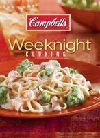Campbells Weeknight Cooking 1412799457 Book Cover