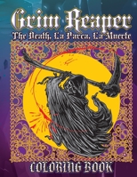 Grim Reaper The Death, La Parca, La Muerte Coloring Book: B08H56KWXK Book Cover