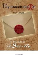 Los Leyatraccionados: Mas Alla del Secreto 1482655586 Book Cover