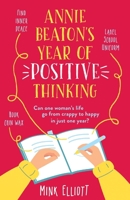 Annie Beaton's Year of Positive Thinking 1788639820 Book Cover