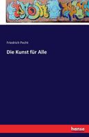 Die Kunst Fur Alle 3742887629 Book Cover