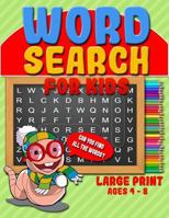 Word Search for Kids: 50 Easy Jumbo Word Search Puzzle Book & Large Print Word Find Puzzles for Kids (Ages 4 - 8) 1730730280 Book Cover