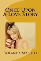 Once Upon A Love Story 1978393547 Book Cover
