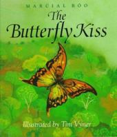 The Butterfly Kiss 0152008411 Book Cover