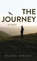 The Journey: 14 Days B0C8S8FSB4 Book Cover