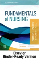 Fundamentals of Nursing - Binder Ready 0323829589 Book Cover
