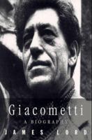 Giacometti: A Biography 0374525250 Book Cover