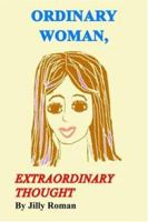 Ordinary Woman, Extraordinary Thought 1418498122 Book Cover