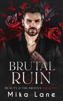 Brutal Ruin B0CL2257ML Book Cover
