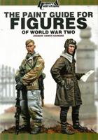 Painting WW2 Figures 2352502985 Book Cover