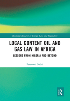 Local Content Oil and Gas Law in Africa: Lessons from Nigeria and Beyond 1032241578 Book Cover