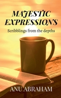 Majestic Expressions B0BJQN8XSV Book Cover