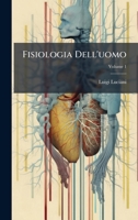 Fisiologia Dell'uomo (Italian Edition) 1023747928 Book Cover