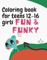 coloring books for teens 12-16 girls easy: coloring book 8.5 x11 Inches ( 44.20 x 28.57 cm ) On bleed 70 pages 35 coloring pages black and white teens 12-16 girls easy B09SHMYJF2 Book Cover