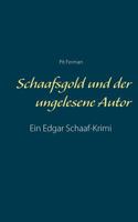 Schaafsgold und der ungelesene Autor 3740743271 Book Cover