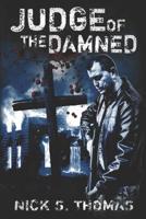 Judge of the Damned (Vampire Storm) 109382395X Book Cover