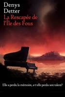 La Rescapée de l'île des Fous (Saga Armonie) (French Edition) B08KSDTVFS Book Cover