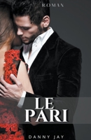 Le pari B0BX4V2FBF Book Cover