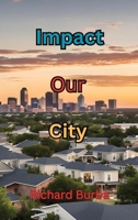 Impact Our City B0DS1BPVHH Book Cover
