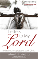 Letters to My Lord: Intimate Conversations with Christ B0006CPD54 Book Cover