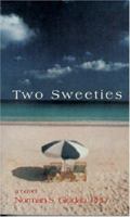 Two Sweeties 1928704107 Book Cover