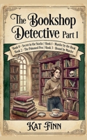 The Bookshop Detective Part 1 B0GRRVL4R1 Book Cover