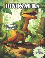 Dinosaurs Coloring Book B0CD13R5BR Book Cover