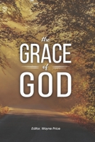 The grace of God 1986900452 Book Cover