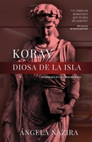Koray: Diosa de la Isla B0CGLH66D6 Book Cover