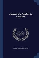 Journal of a Ramble in Scotland 1241596255 Book Cover