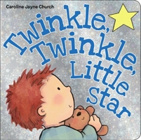 Twinkle, Twinkle, Little Star 0545518067 Book Cover