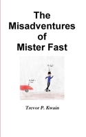 Le Disavventure del Signor Fast 0995727481 Book Cover