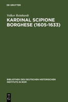 Kardinal Scipione Borghese (1605-1633) 3484820586 Book Cover