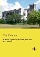 Kolonialgeschichte Der Neuzeit 3957381681 Book Cover