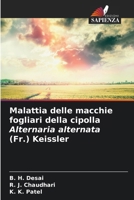 Malattia delle macchie fogliari della cipolla Alternaria alternata (Fr.) Keissler (Italian Edition) 6207124383 Book Cover