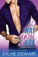 The Way You Are: A Carolina Connections Novel 1947853082 Book Cover