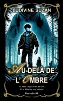 Au-delà de l'ombre (French Edition) 2322634549 Book Cover