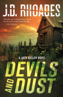 Devils And Dust: A Jack Keller Novel 1940610176 Book Cover