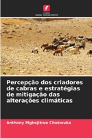 Percepção dos criadores de cabras e estratégias de mitigação das alterações climáticas (Portuguese Edition) 6209354300 Book Cover