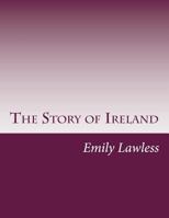 The Story of Ireland 197370269X Book Cover